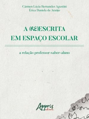 cover image of A (Re)Escrita em Espaço Escolar